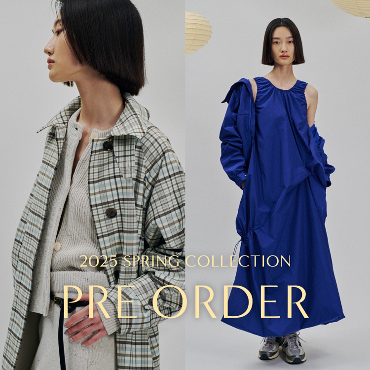 2025 SPRING COLLECTION PRE ORDER